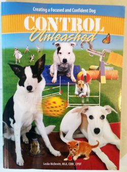 CONTROL UNLEASHED-Creating a Focused and Confident Dog