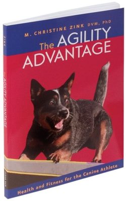 THE AGILITY ADVANTAGE - M. Christine Zink, DVM
