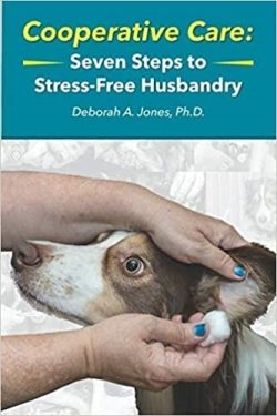 Cooperative Care: Seven Steps to Stress Free Husbandry